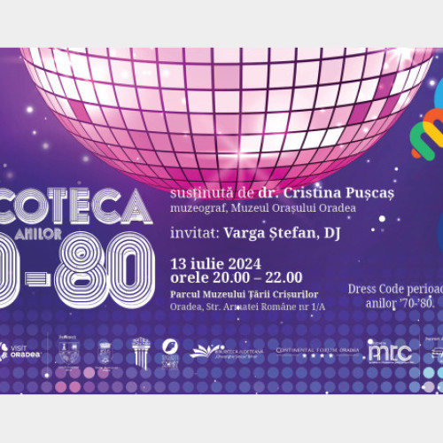 Conferința &quot;Discoteca anilor '70-'80&quot; va avea loc în Parcul Muzeului Țării Crișurilor