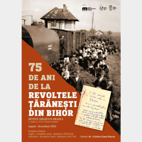 Expoziția &quot;75 de ani de la revoltele țărănești din Bihor&quot; la Muzeul Orasului Oradea