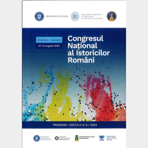 Congresul istoricilor români: întâlnirea de la Chisinau și Suceava