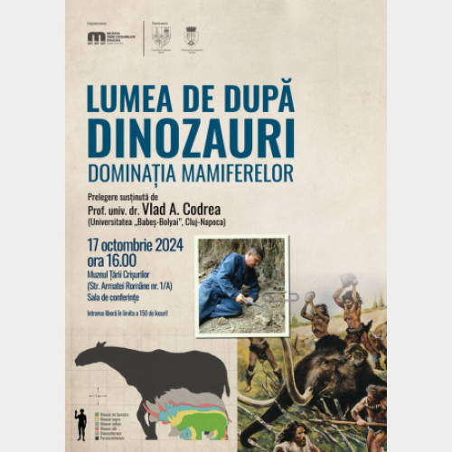 Prelegerea &quot;Lumea de dupa dinozauri&quot; la Muzeul din Oradea