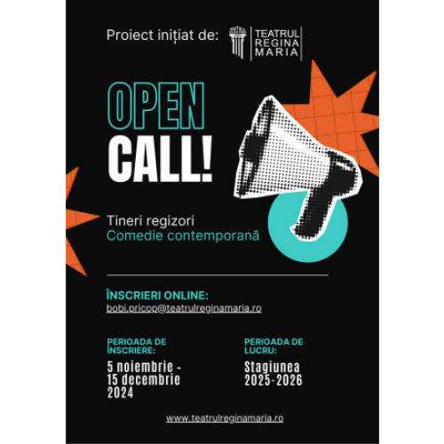 Teatrul Regina Maria lansează un Open Call pentru tinerii regizori români