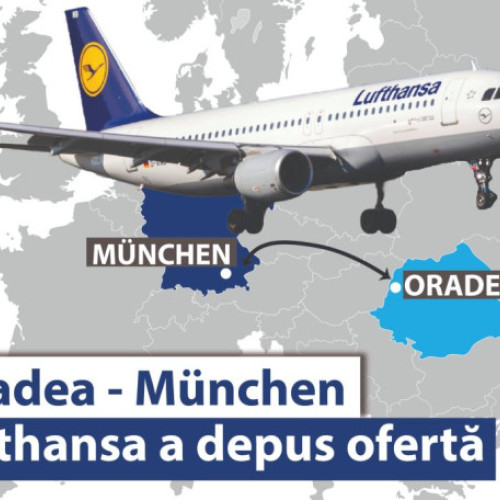 Lufthansa ar putea opera zboruri din Oradea spre Munchen