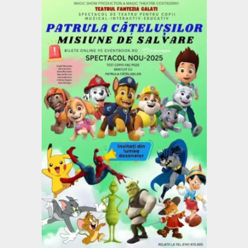 Spectacol pentru copii &quot;Patrula cățelușilor&quot; la Casa de Cultura a Sindicatelor din Oradea