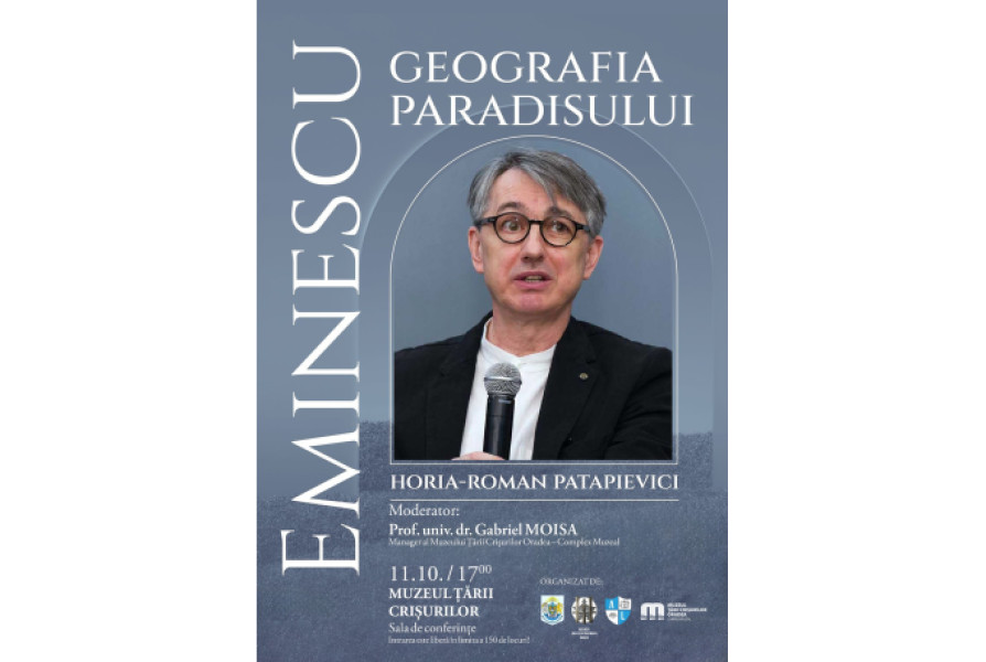 Horia-Roman Patapievici susține conferința „Eminescu – Geografia Paradisului” la Oradea