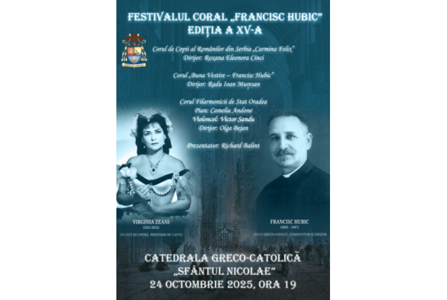Festivalul coral „Francisc Hubic” revine la Catedrala greco-catolică din Oradea