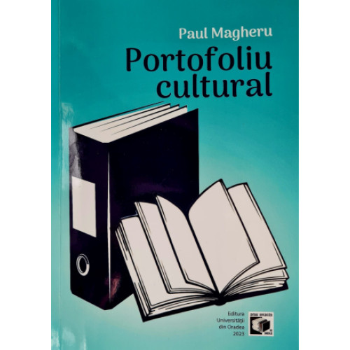 Lansarea cărții "Portofoliu cultural" semnată de Paul Magheru, un eveniment cultural de neratat