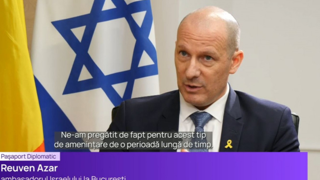Exclusiv Ambasadorul Israelului: Sancțiunile care vin spre Iran nu sunt suficiente. Trebuie să acționăm mai puternic pentru a preveni războiul