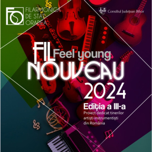 Filarmonica de Stat din Oradea găzduiește noul concert Fil Nouveau: Feel Young