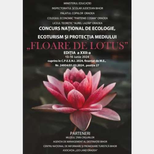 Concursul Național de Ecologie &quot;Floare de Lotus&quot; are loc la Oradea