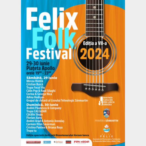 Felix Folk Festival 2024 marchează Bicentenarul Avram Iancu